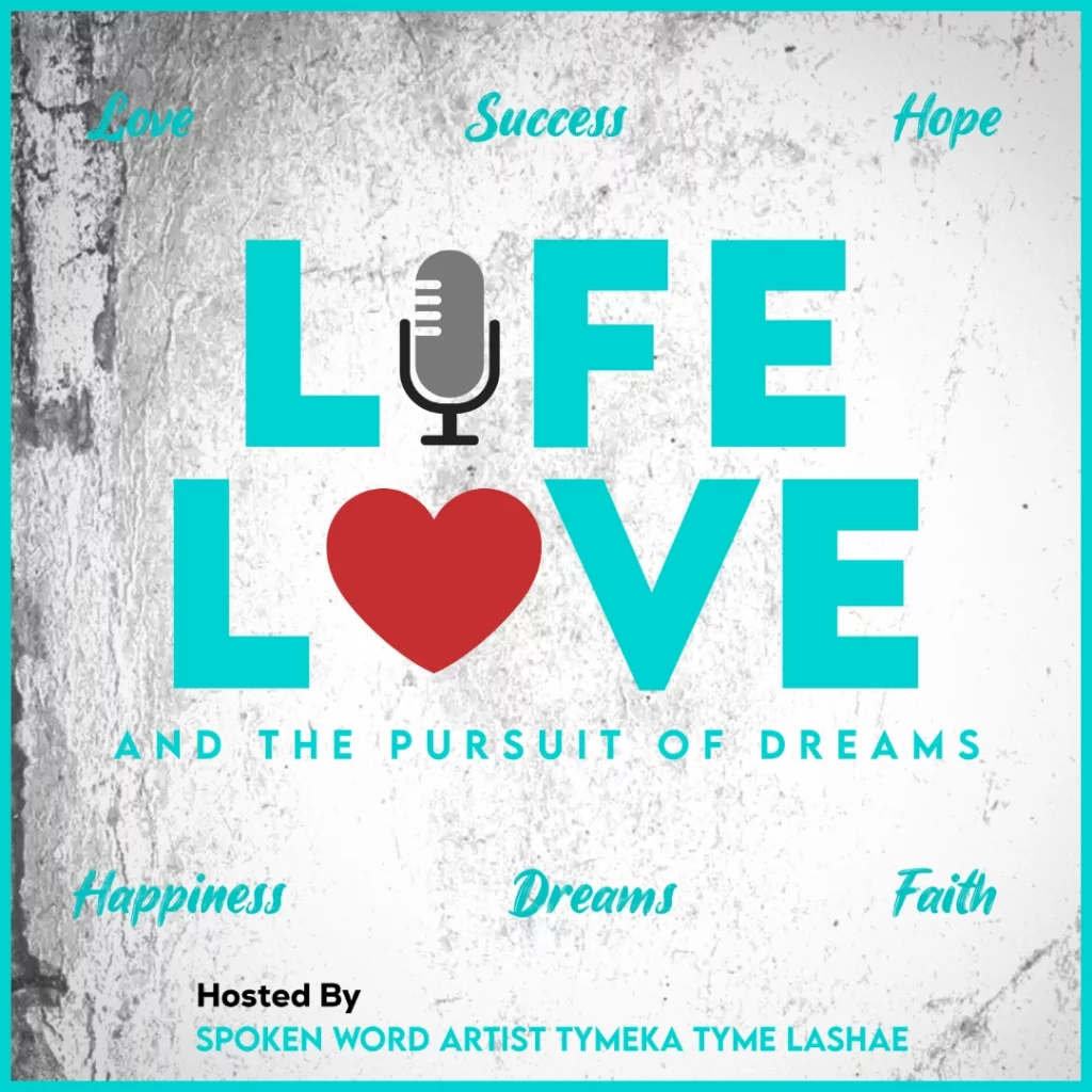 Life Love Podcast by Tymeka Coney